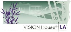 VISION House® L.A.